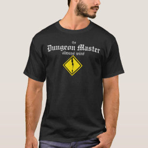 Die Kerker-Hauptimmer Gewinne (Blitzbolzen) T-Shirt