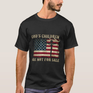 Die Kinder Gottes sind nicht für den Verkauf der U T-Shirt