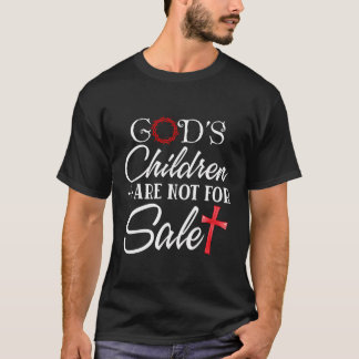 Die Kinder Gottes sind nicht für Kinder zu verkauf T-Shirt