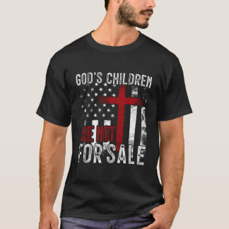 Die Kinder Gottes sind nicht für uns unter der Fla T-Shirt