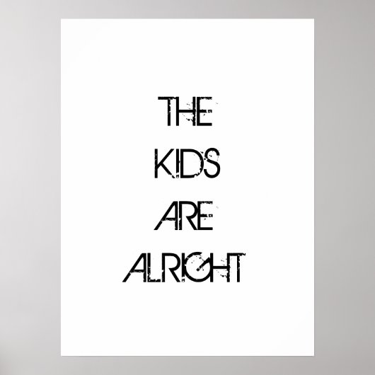 Die Kinder sind ein richtiges Typografie-Poster Poster (Vorne)