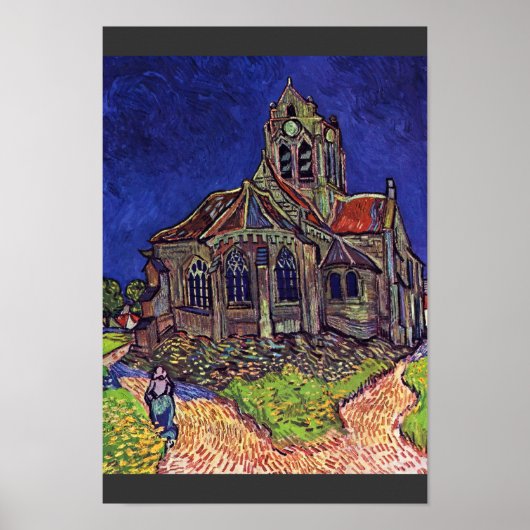Die Kirche von Auvers-Sur-Oise von Vincent Van Poster (Vorne)