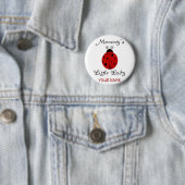 Die kleine Dame der Mama! Marienkäfer-Entwurf Button (Beispiel)