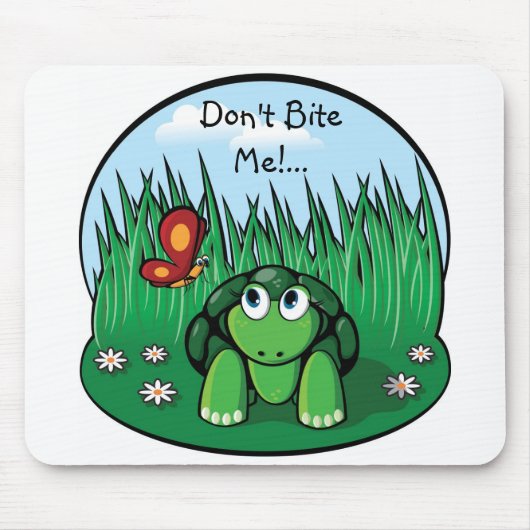 Die kleine Schildkröte, beißen mich nicht! … Mousepad (Vorne)