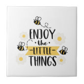 Die kleinen Dinge genießen Fliese (Vorderseite)