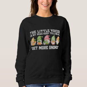 Die kleinen Stimmen in meinem Kopf Behielt mir zu Sweatshirt