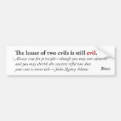 Die kleiner von zwei Übeln… Autoaufkleber (Vorne)