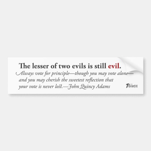 Die kleiner von zwei Übeln… Autoaufkleber (Vorne)