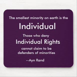 Die kleinste Minderheit auf Erde ist, Individu… Mousepad