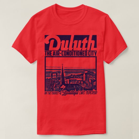 Die klimatisierte Stadt Duluth T-Shirt (Design vorne)
