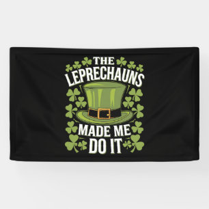 Die Kobolde haben mich dazu gebracht, es am St. Pa Banner