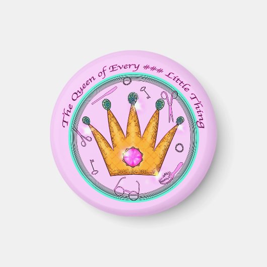 Die Königin aller Kleinigkeiten Magnet (Vorne)