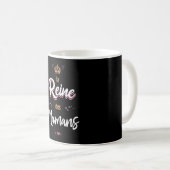 Die Königin der Mamas Kaffeetasse (VorderseiteRechts)