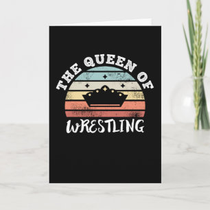 Die Königin der Wrestling-Muttertagsgeschenke Karte