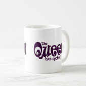 Die Königin hat gesprochen! Kaffee-Tasse Kaffeetasse (VorderseiteRechts)