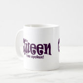 Die Königin hat gesprochen! Kaffee-Tasse Kaffeetasse (Vorderseite Links)