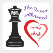 Die Königin meines Herzens Quadratischer Aufkleber (Vorderseite)