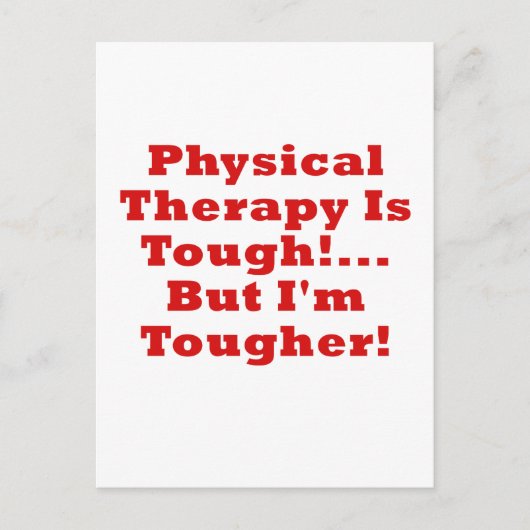 Die körperliche Therapie ist stark aber Im stärker Postkarte (Vorderseite)