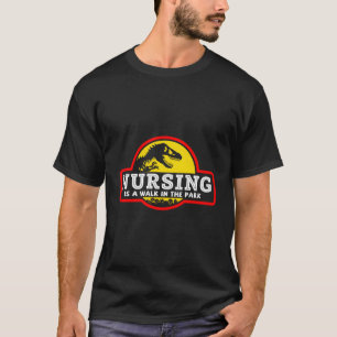 Die Krankenpflege ist ein Spaziergang in der Parkg T-Shirt