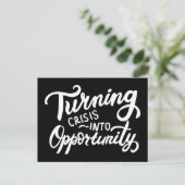 Die Krise in Chancen verwandeln Postkarte (Stehend Vorderseite)