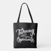 Die Krise in eine Chance verwandeln Tasche (Rückseite)