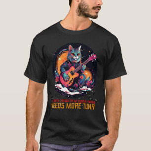 Die Kritik meiner Katze an meinem Gitarrespielen f T-Shirt
