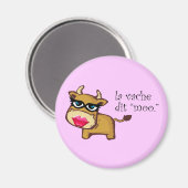 "Die Kuh sagt moo" Magnet (Vorderseite/Rückseite)