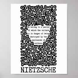 Die KULTUR wird von Nietzsche zitiert Poster