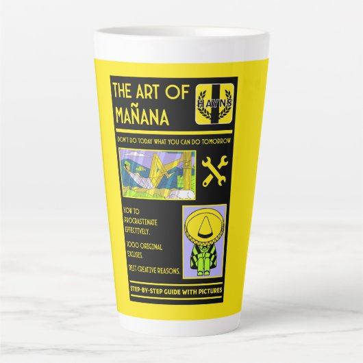 Die Kunst des Aufschiebens - Mañana Milchtasse (Vorderseite)