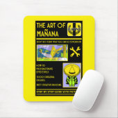 Die Kunst des Aufschiebens - Mañana Mousepad (Mit Mouse)