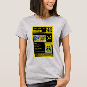 Die Kunst des Aufschiebens - Mañana T-Shirt
