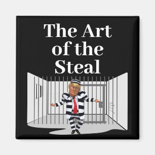 Die Kunst des Diebstahls Trump Magnet