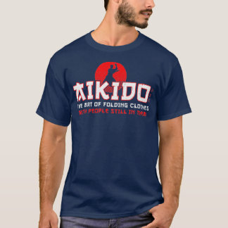 Die Kunst des Faltenkleides lustigen Aikido-Kampfe T-Shirt