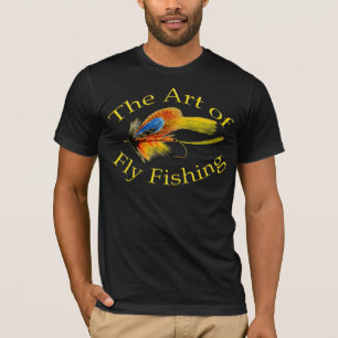 Die Kunst des Fliegen-Fischens T-Shirt