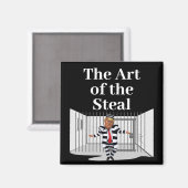 Die Kunst des Steal Trump Magnet (Vorderseite/Rückseite)