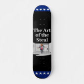 Die Kunst des Trump-Skateboards Skateboard (Vorne)