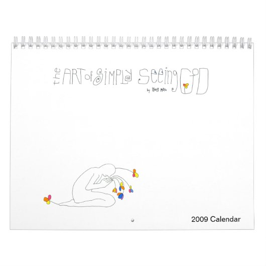 Die Kunst von Gott einfach sehen - Kalender 2009 (Titelbild)