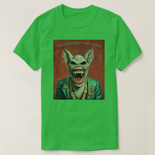 Die lachende Chupacabra T-Shirt (Design vorne)