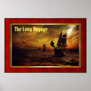 Die lange Reise - Galleonen unter Segel Poster