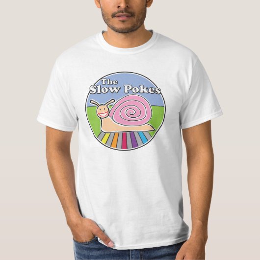 Die langsamen Pokes T-Shirt (Vorderseite)