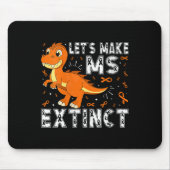 Die Lassend machen Frau Aussterben Dinosaurier-Bew Mousepad (Vorne)