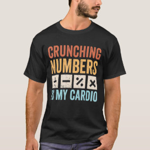 Die laufende Nummer ist die Cardio Retro-Buchführu T-Shirt