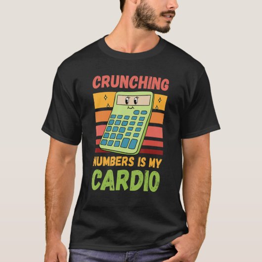 Die laufende Nummer ist mein Cardio-Buchhalter 1 T-Shirt (Vorderseite)