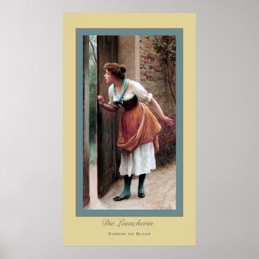 Die Lauscherin ~ Eugene de Blass Poster (Vorne)