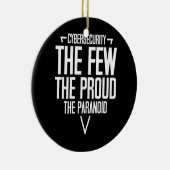 Die laute Cybersicherheit Keramik Ornament (Rechts)