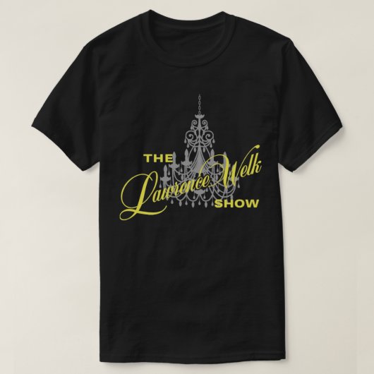 Die Lawrence Welk Show T-Shirt (Design vorne)