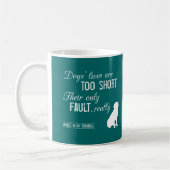 Die Leben der Hunde sind, ihre nur Störung Kaffeetasse (Links)