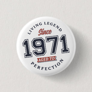 Die lebende Legende 1971 war vollendet Button