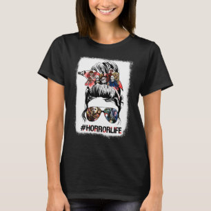 Die Lebensdauer von Messy Bun Horror hat wesentlic T-Shirt
