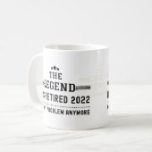 Die Legende hat 2022 nicht mehr mein Problem Kaffeetasse (Vorderseite Links)